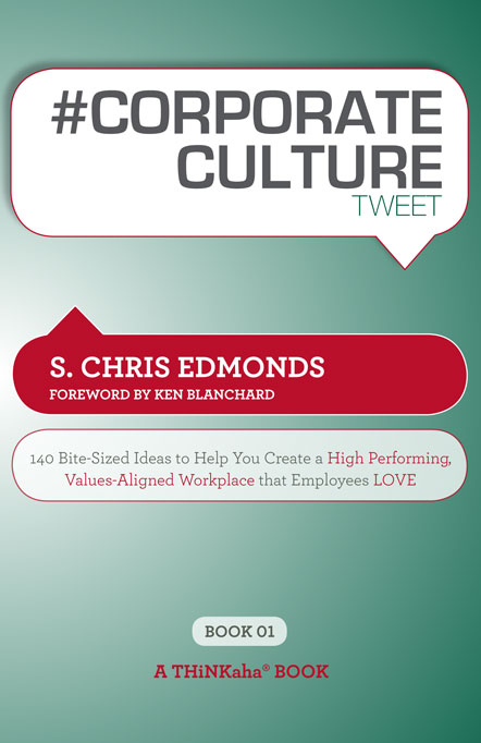 Title details for #CORPORATE CULTURE tweet Book01 by S. Chris Edmonds - Available